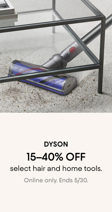 Dyson: Loyallists Receive 20% Off Regular Price Items